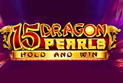 15 Dragon Pearls