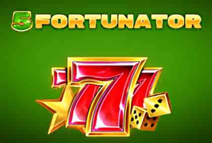 5 Fortunator