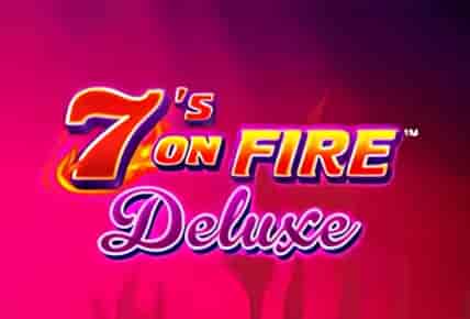 7s on Fire Deluxe