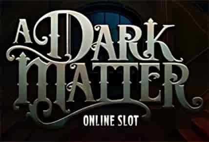 A Dark Matter