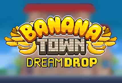 banana-town-dream-drop.jpg