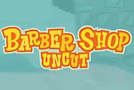 Barber Shop Uncut