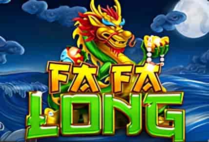 Fa Fa Long