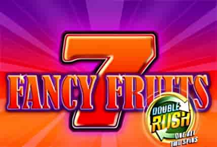 Fancy Fruits Double Rush