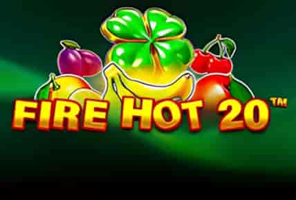 Fire Hot 20