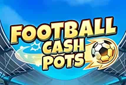 Football Cash Pots
