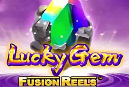 lucky-gem-fusion-reels.jpg