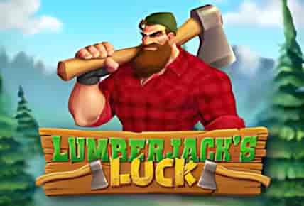 Lumberjack&#8217;s Luck