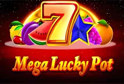 Mega Lucky Pot