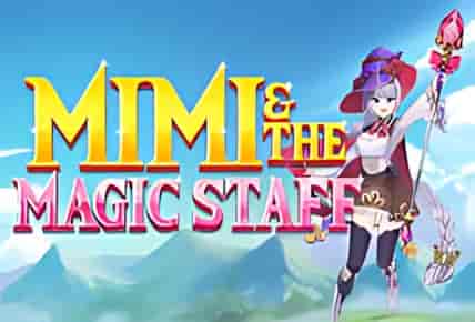 Mimi And The Magic Staff