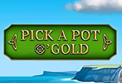 Pick A Pot O Gold