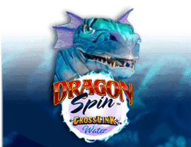 Play Dragon Spin CrossLink Water