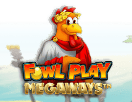 Play Fowl Play Centurion Megaways