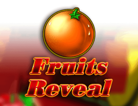 Play Fruits Reveal