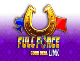 Play Full Force Good Deal