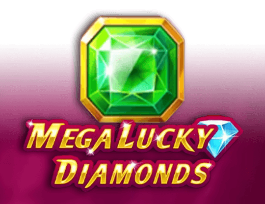 Play Mega Lucky Diamonds