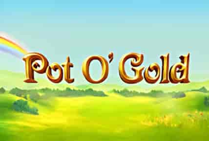 Pot O&#8217;Gold