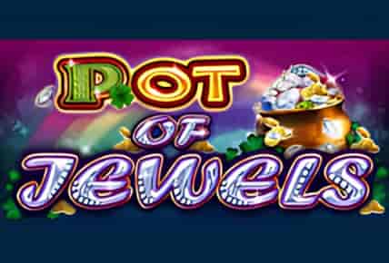 Pot of Jewels