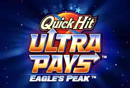 Quick Hit Ultra Pays Eagle&#8217;s Peak