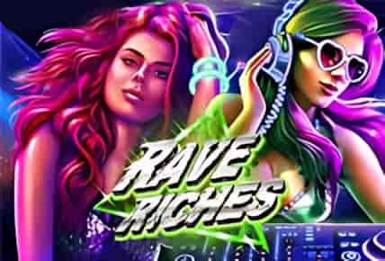 Rave Riches