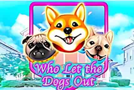 Who Let the Dogs Out