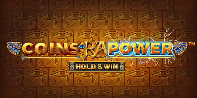 Coins of Ra Power - Hold & Win Slot Review