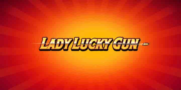 Lady Lucky Gun 