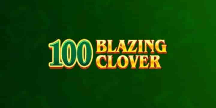 100 Blazing Clover 