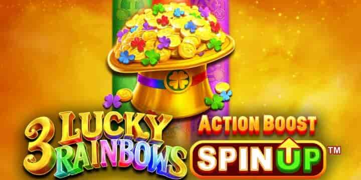 3 Lucky Rainbows Action Boost SpinUP 