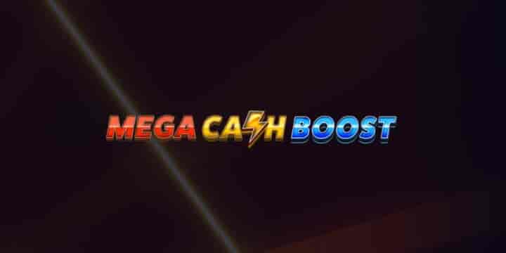 Mega Cash Boost 