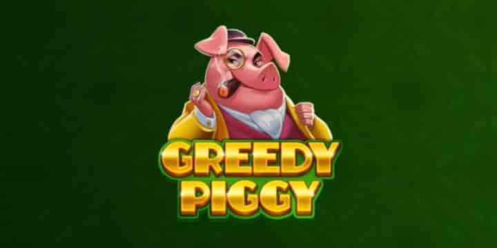 Greedy Piggy 