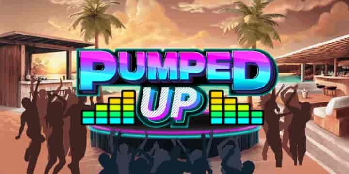 Pumped Up 