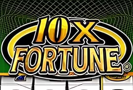 10x Fortune