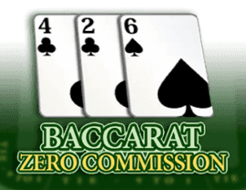 Baccarat Zero Commission