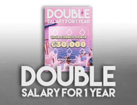 Double Salary for 1 year