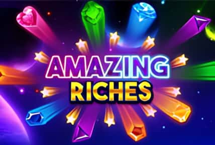 Amazing Riches