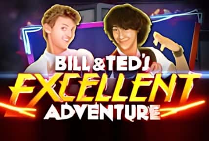 Bill and Ted&#8217;s Excellent Adventure