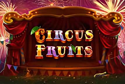 Circus Fruits