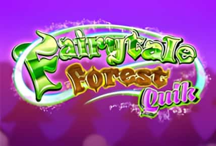 Fairytale Forest Quik