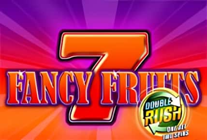 Fancy Fruits Double Rush