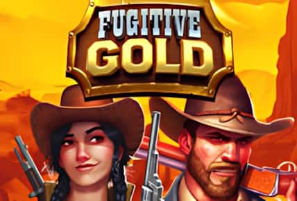 Fugitive Gold