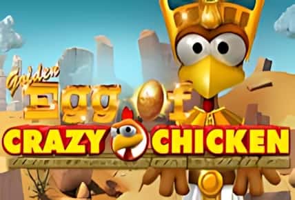Golden Egg of Crazy Chicken