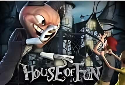 House of Fun