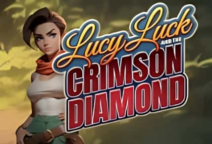 Lady Luck and the Crimson Diamond