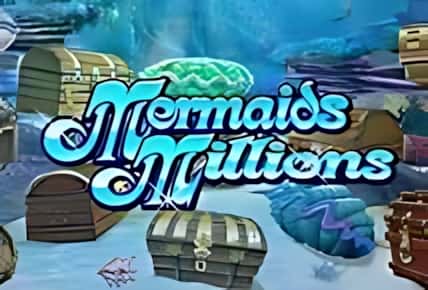 Mermaids Millions
