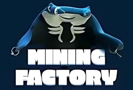 Mining Factory