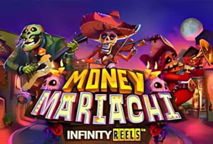 Money Mariachi Infinity Reels