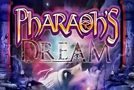 Pharaohs Dream