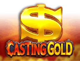 Play Casting Gold