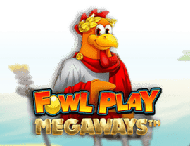 Play Fowl Play Centurion Megaways